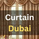 Curtain Dubai